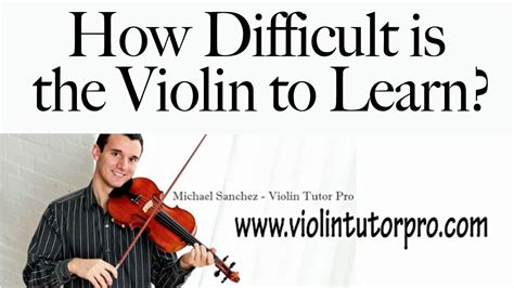 How hard is it to learn violin?