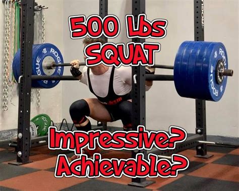 How hard is it to squat 500lbs?