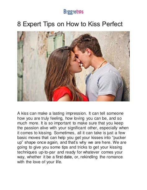 How is a perfect kiss?