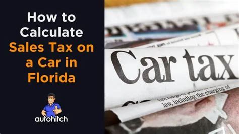 How is car tax calculated in Florida?