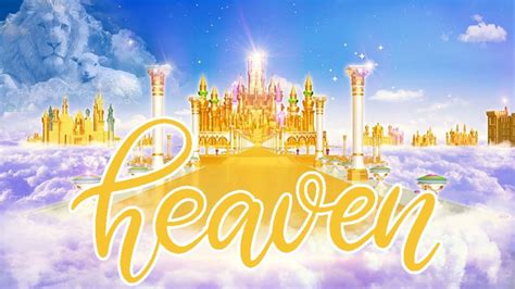 How is heaven described in the Bible?