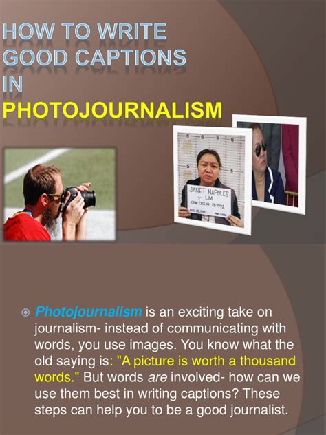 How is photo caption written?