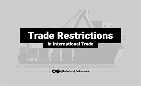 How is trade restricted?