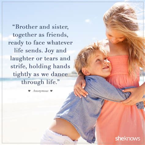 How is your bond with sister?