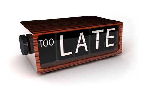 How late is too late to travel?