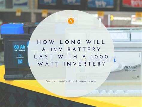 How long can 12V last?