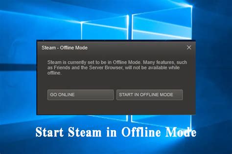 How long can Steam stay in offline mode?