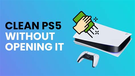 How long can a PS5 go without cleaning?