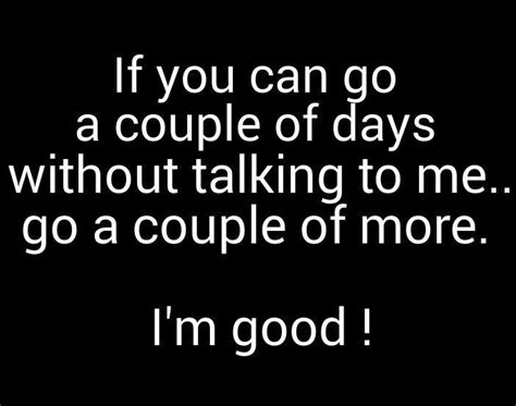 How long can a man go without talking to the woman he loves after a fight?