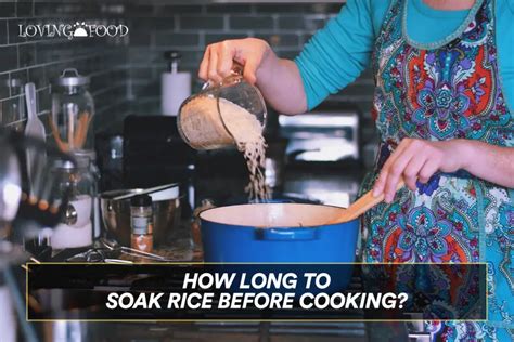 How long can we soak rice?