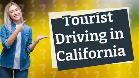How long can you drive in California without a California license?