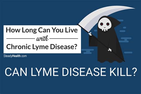 How long can you live with Lyme disease?