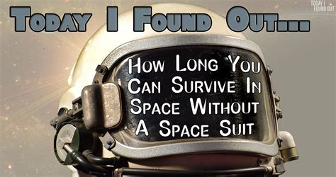 How long can you survive in space with a hole in your suit?