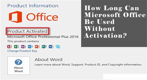 How long can you use Microsoft Office without activation?