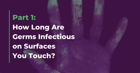 How long do hand germs live?