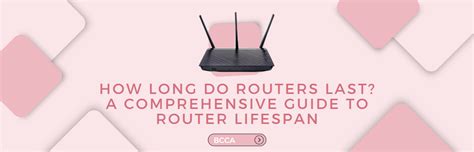 How long do routers last?