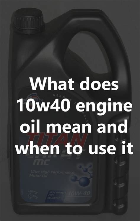 How long does 10W40 oil last?