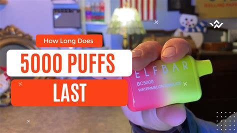 How long does 5000 puffs last?
