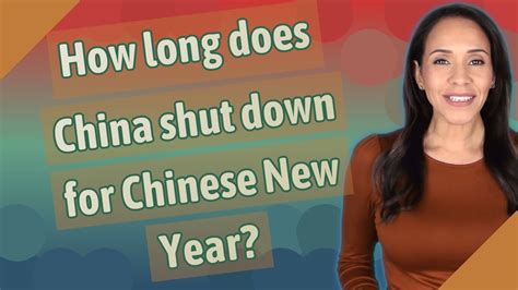 How long does China shut down for Chinese New Year 2023?