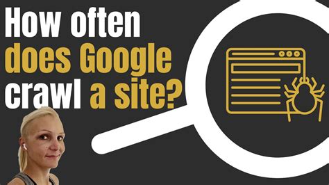 How long does Google take to crawl a site?