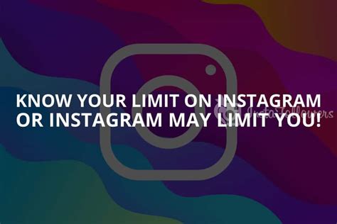 How long does Instagram limit last?