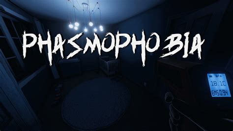 How long does Phasmophobia last?