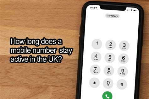 How long does a mobile number stay active?