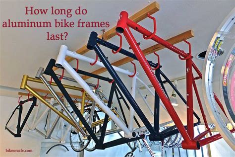 How long does aluminum frame last?