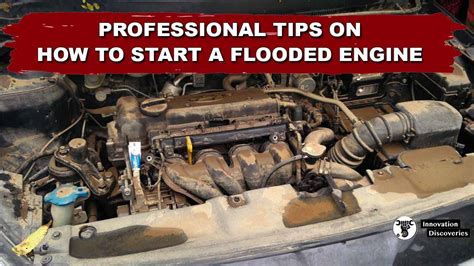 How long does it take a flooded engine to start again?