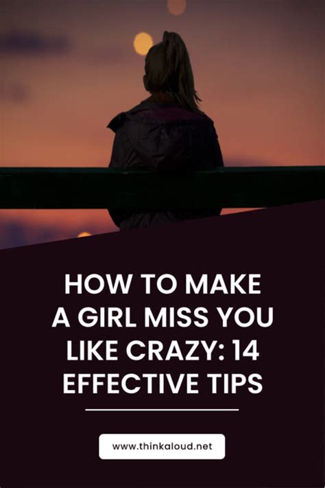 How long does it take for a girl to miss you?