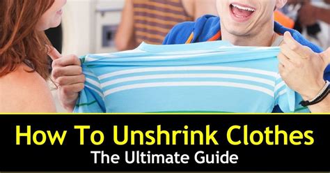 How long does it take for clothes to Unshrink?