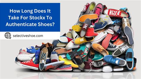 How long does it take to buy shoes from StockX?