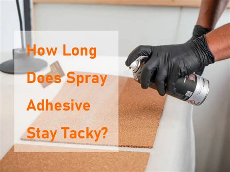 How long does varnish stay tacky?
