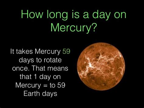 How long is 1 Mercury day?