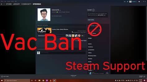 How long is a VAC ban on Steam?