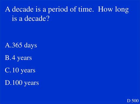 How long is a decade?