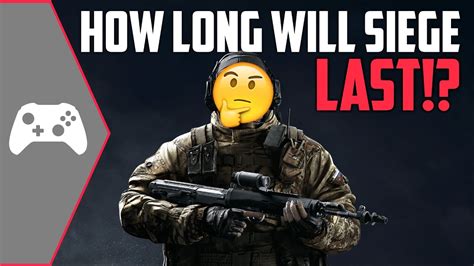 How long is a siege season?