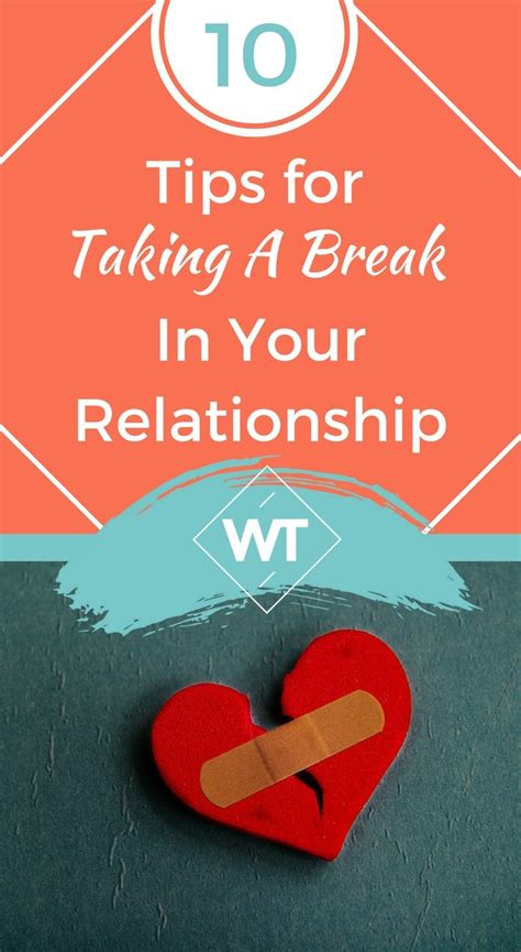 How long of a break is healthy for a relationship?