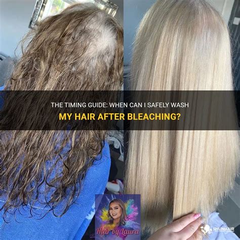 How long should I wait to wash my hair after bleaching it?