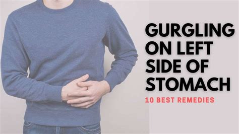 How long should stomach gurgling last?
