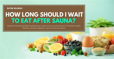 How long should you wait after sauna?