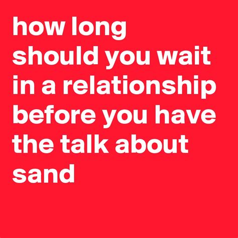 How long should you wait before being friends?
