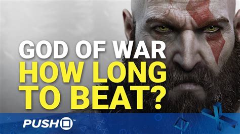 How long to beat God of War 4?