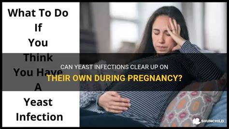 How long until a yeast infection clears on its own?