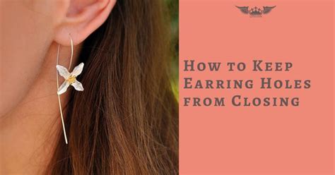 How long until earring holes won't close?