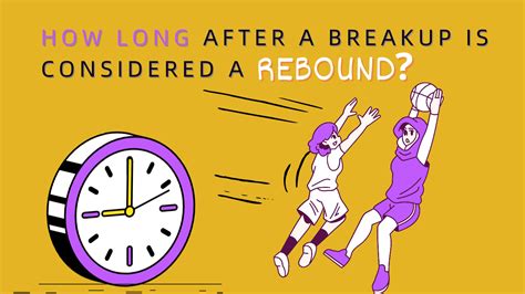 How long until it's not considered a rebound?