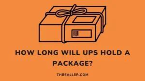 How long will UPS hold a package?