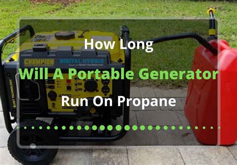 How long will a generator run on LP gas?
