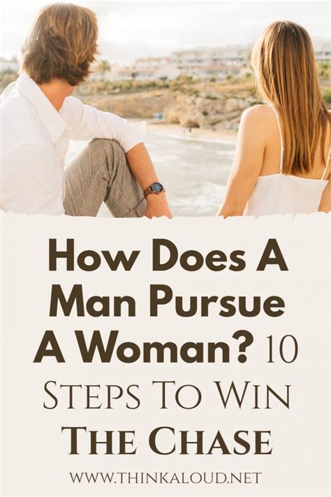 How long will a man pursue a woman?