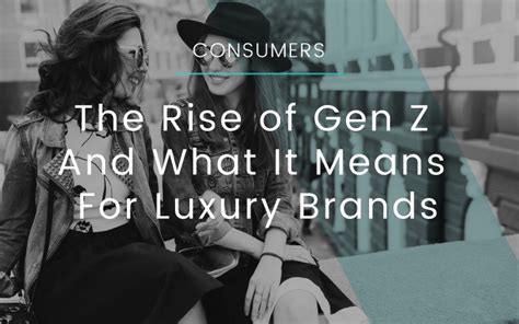 How luxury brands are targeting Gen Z?